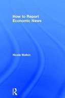 How to report economic news /