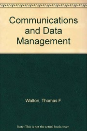 Communications and data management /