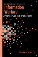 Information warfare : principles and operations /
