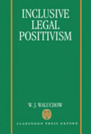 Inclusive legal positivism /