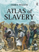 Atlas of slavery /