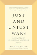 Just and unjust wars : a moral argument with historical illustrations /
