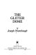 The glitter dome /