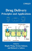 Drug delivery : principles and applications /
