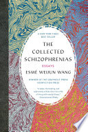 The collected schizophrenias : essays /