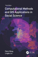 Computational methods and GIS applications in social science /