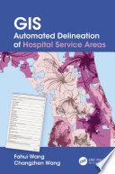 GIS AUTOMATED DELINEATION OF HOSPITAL SERVICE AREAS.