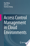 Access Control Management in Cloud Environments /