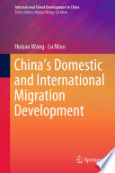 China's Domestic and International Migration Development /