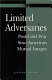Limited adversaries : post-Cold War Sino-American mutual images /