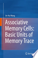Associative Memory Cells: Basic Units of Memory Trace /
