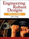 Engineering robust designs with six sigma /