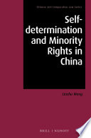 Self-determination and minority rights in China /