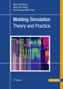 Molding simulation : theory and practice /