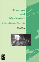 Tourism and modernity : a sociological analysis /