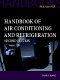 Handbook of air conditioning and refrigeration /