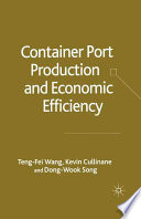 Container Port Production and Economic Efficiency /