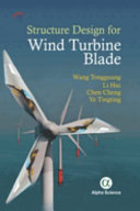 Structure design for wind turbine blade /