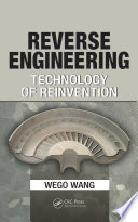 Reverse engineering : technology of reinvention /