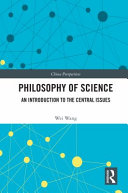 Philosophy of science : an introduction to the central issues /