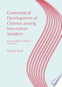 Grammatical development of Chinese among non-native speakers : from a processability account