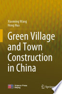 Green Village and Town Construction in China /