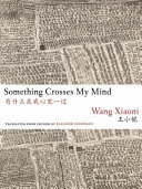 Something crosses my mind : selected poetry of /