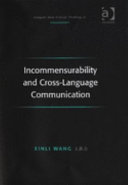 Incommensurability and cross-language communication /