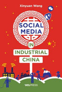 Social Media in Industrial China.
