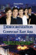 Democratization in Confucian East Asia : citizen politics in China, Japan, Singapore, South Korea, Taiwan, and Vietnam /