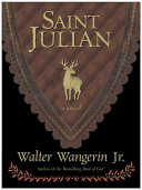 Saint Julian : a novel /