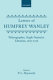 Letters of Humfrey Wanley : palaeographer, Anglo-Saxonist, librarian, 1672-1726 : with an appendix of documents /