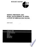 Service provision and rural development in India : a study of Miryalguda Taluka /