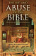 The use and abuse of the Bible : a brief history of biblical interpretation /