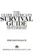 The older American's survival guide : for better health and a longer life /