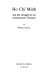 Ho Chi Minh and the struggle for an independent Vietnam.