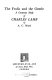 The frolic and the gentle ; a centenary study of Charles Lamb /