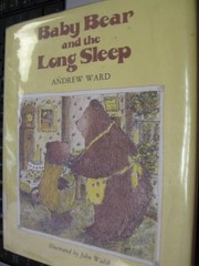 Baby Bear and the long sleep /
