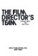 The film director's team /