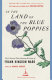 In the land of the blue poppies : the collected plant-hunting writings of Frank Kingdon Ward /