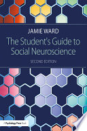 The student's guide to social neuroscience /