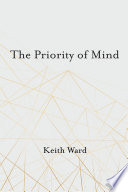 The priority of mind /