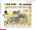 I am eyes : ni macho /