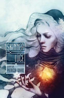 Skinner Luce : a novel /