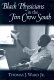 Black physicians in the Jim Crow South /