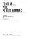 FORTRAN and the art of PC programming /