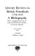 Literary reviews in British periodicals, 1798-1820 ; a bibliography with a supplementary list of general (non-review) articles on literary subjects /