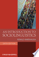 An introduction to sociolinguistics /