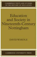 Education and society in nineteenth-century Nottingham.