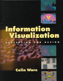 Information visualization : perception for design /